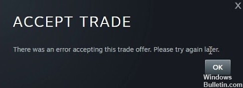 What causes the message "There was an error when submitting a trade offer, please try again later" on Steam